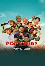 Pop Kaun 2023 Season 1 Full HD Free Download 720p
