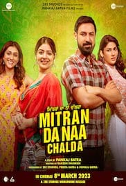 Mitran Da Naa Chalda 2023 Full Movie Download Free HD 720p